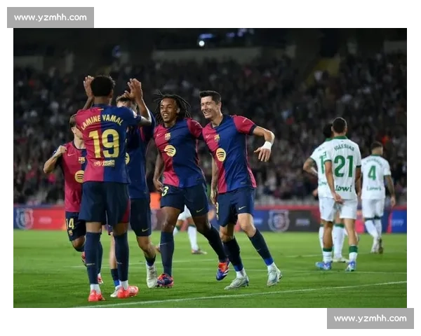 莱万特主场迎战巴萨焦点对决检验豪门底蕴与黑马成色联赛走势之争